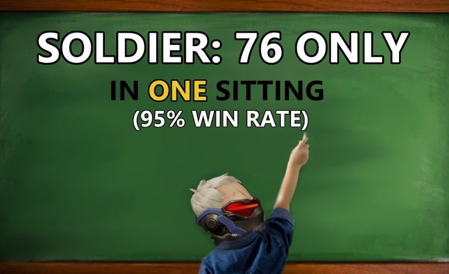Unranked to GM: Soldier: 76 ONLY IN ONE SITTING | 95% Win rate | ONLY 1 LOSS