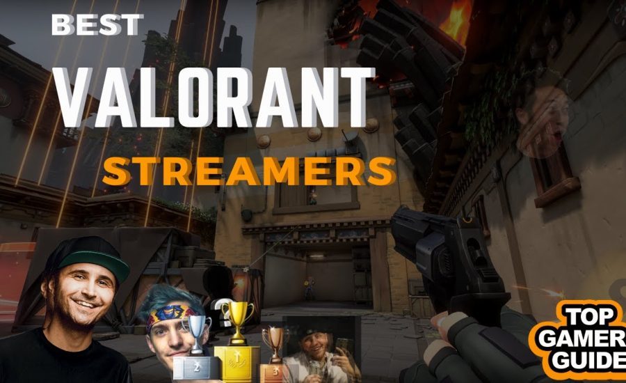 VALORANT STREAMERS - TOP 10 (BEST VALORANT PLAYERS & PLAYS)