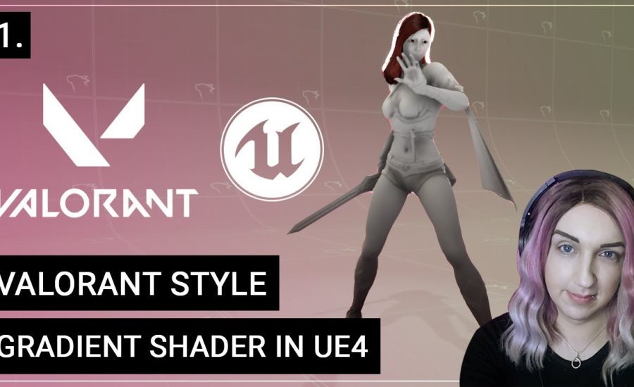 VALORANT Style Character Gradient Shader in UE4 (Part 1 - World Position)