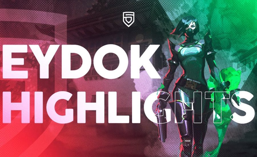 Valorant Community Highlights: EYDOK