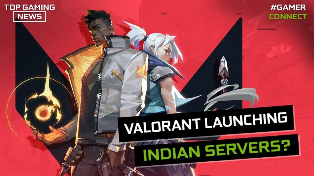 Valorant Indian Servers Are Almost Here! | Top Gaming News