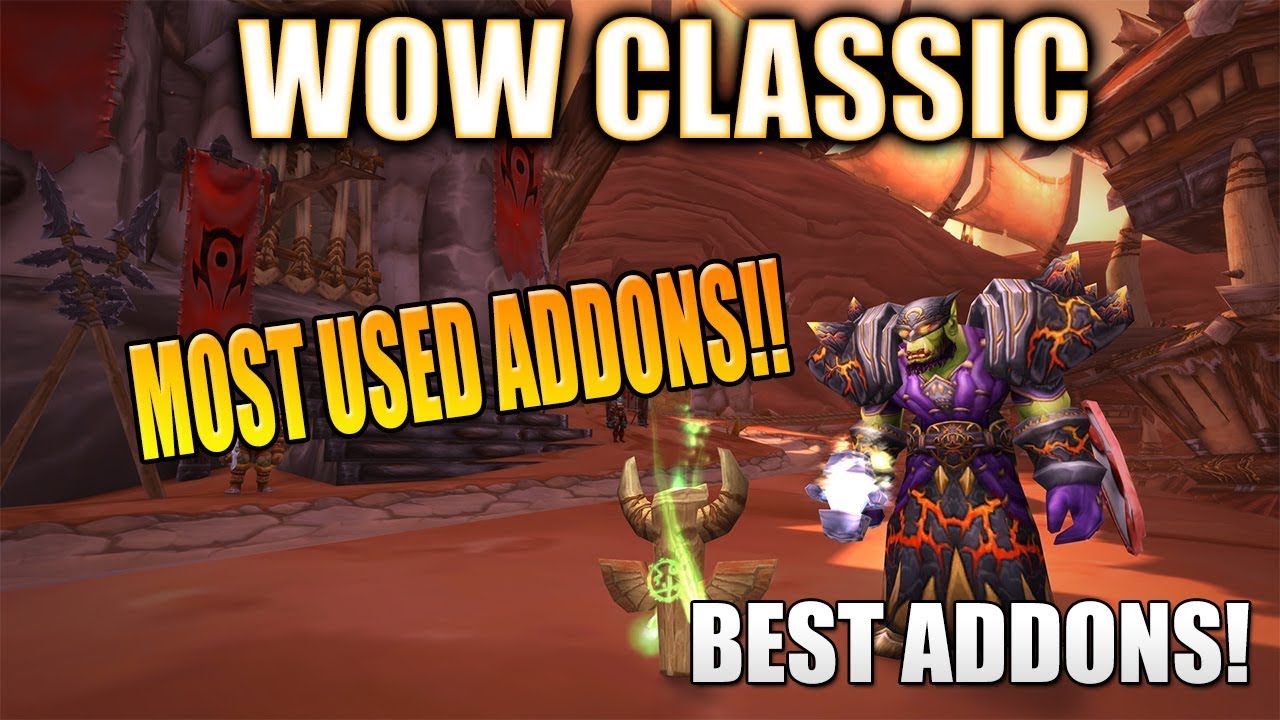 WOW Classic - MOST USED ADDONS! BEST ADDONS FOR WORLD OF WARCRAFT!? Classic WOW Addons! 2019!