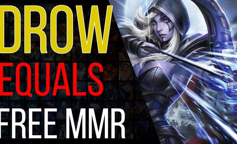 Why playing drow ranger is free MMR - Dota 2 pro guide