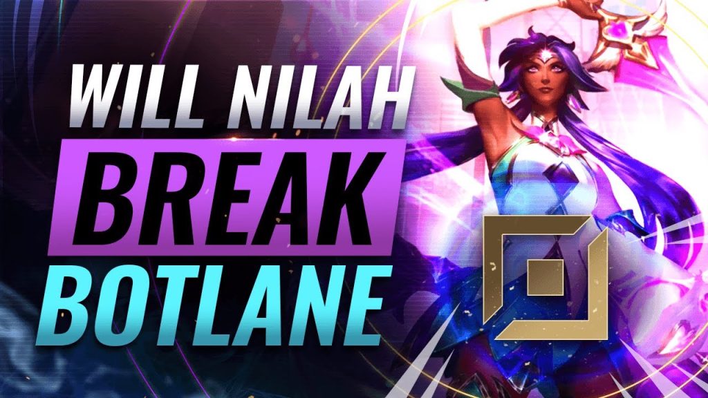 Will Nilah Break Bot Lane: First Impressions - League of Legends Season 12