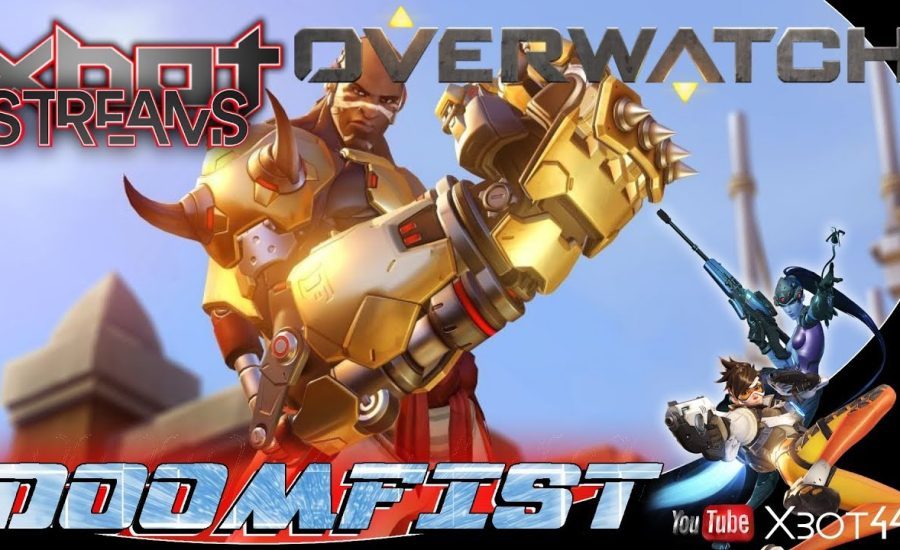 "Xbot Streams" My first time playing as "Doomfist" in Overwatch