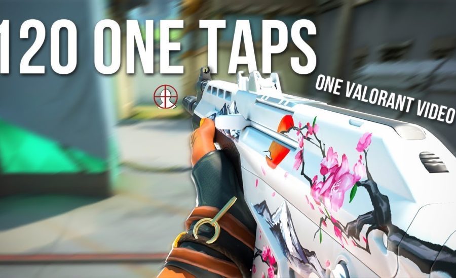 120 One Taps in One #Valorant Videos  #plannedrandoms #valorantmontage #dieforyou #valorantnoob