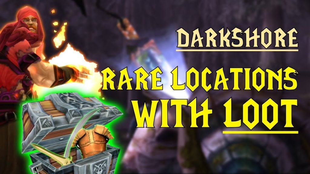 WoW Classic - Rare Mob Locations + UNIQUE LOOT - Darkshore
