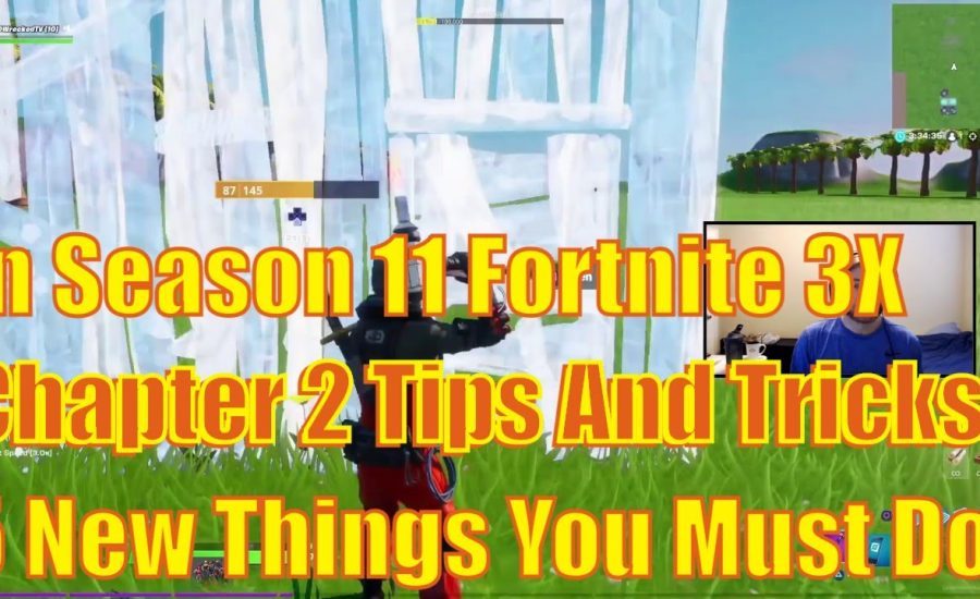 In Season 11 Fortnite Chapter 2 Tips And Tricks - 5 New Things You Must Do In Fortnite Chapter 2