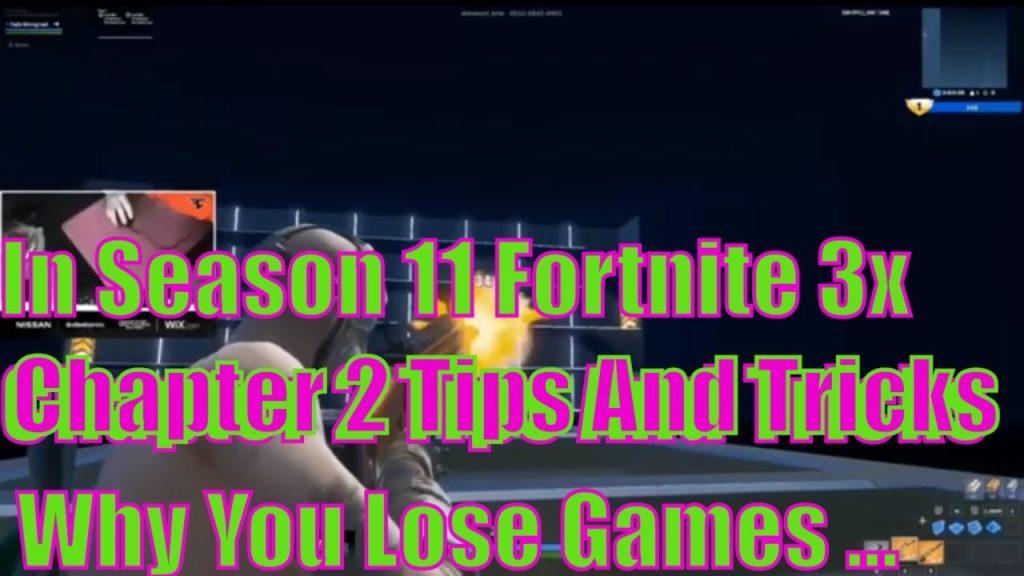 In Season 11 Fortnite Chapter 2 Tips And Tricks - Why You Lose Games In Fortnite Season 11