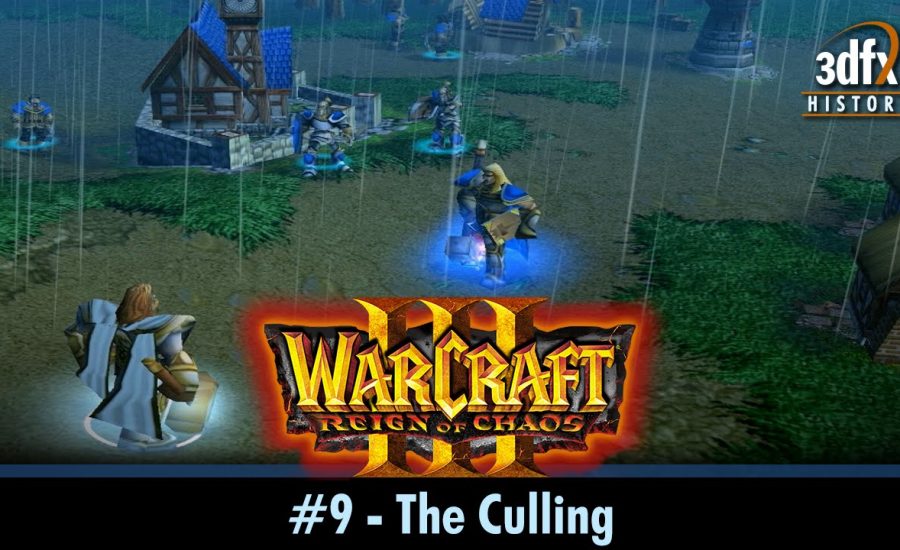 3dfx Voodoo 5 6000 AGP - Warcraft III: RoC - #9 - The Culling [Gameplay/60fps]