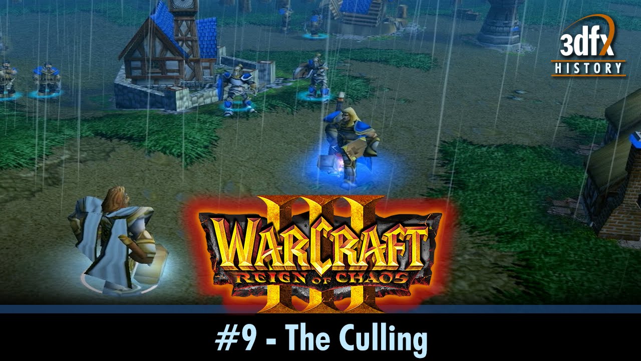 3dfx Voodoo 5 6000 AGP - Warcraft III: RoC - #9 - The Culling [Gameplay/60fps]