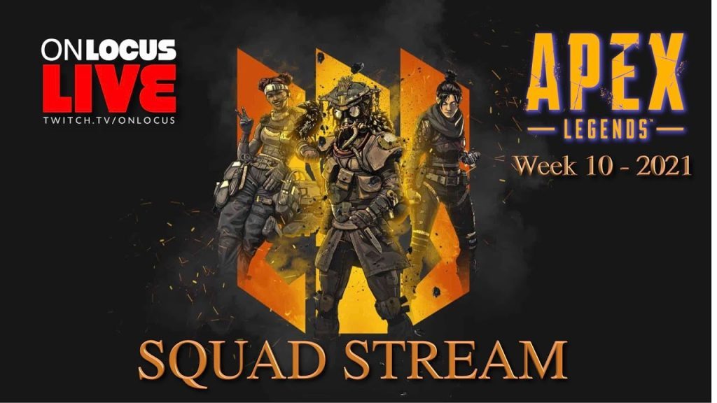 APEX LEGENDS SQUAD STREAM with 3 POV + CAMS LIVE WEEK 10