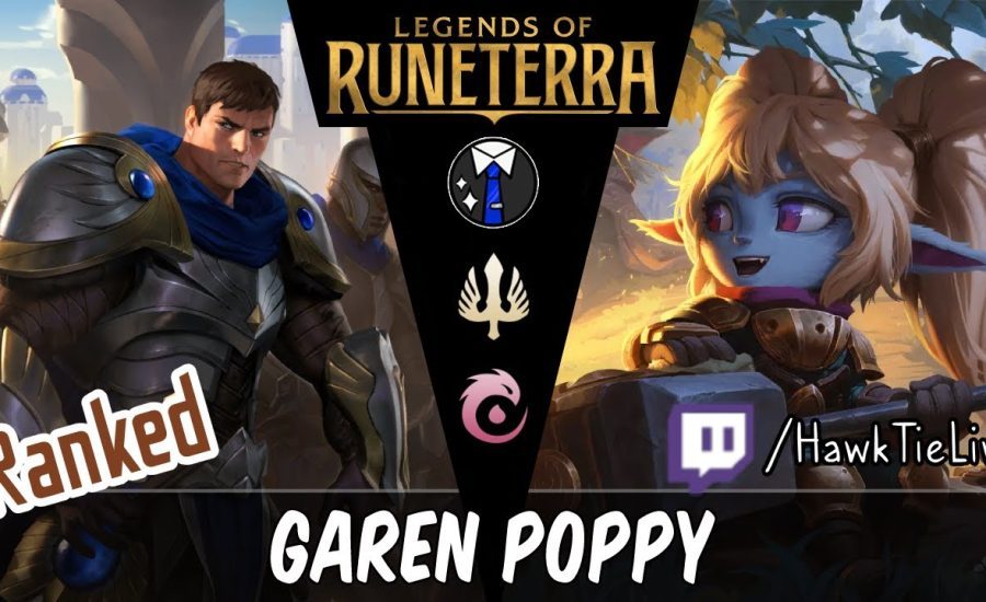 2/4 Road to Masters w/ Garen Poppy! | Legends of Runeterra LoR