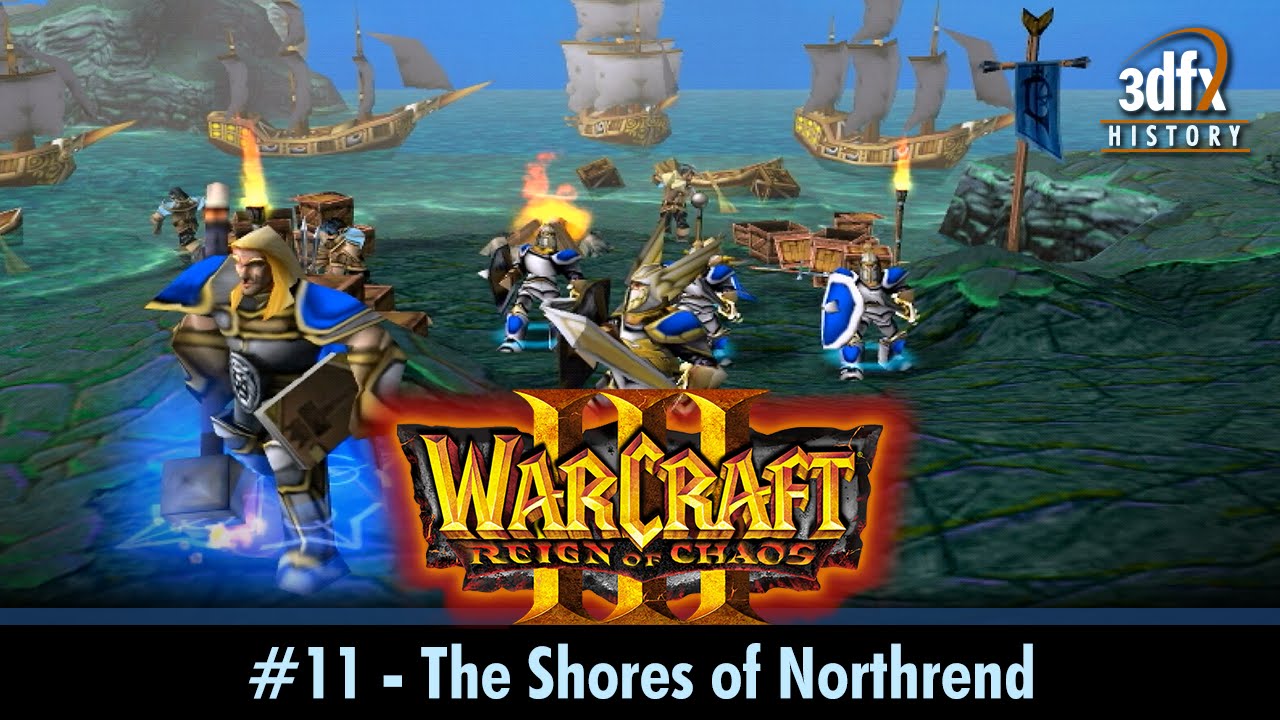 3dfx Voodoo 5 6000 AGP - Warcraft III: RoC - #11 - The Shores Of Northrend [Gameplay/60fps]