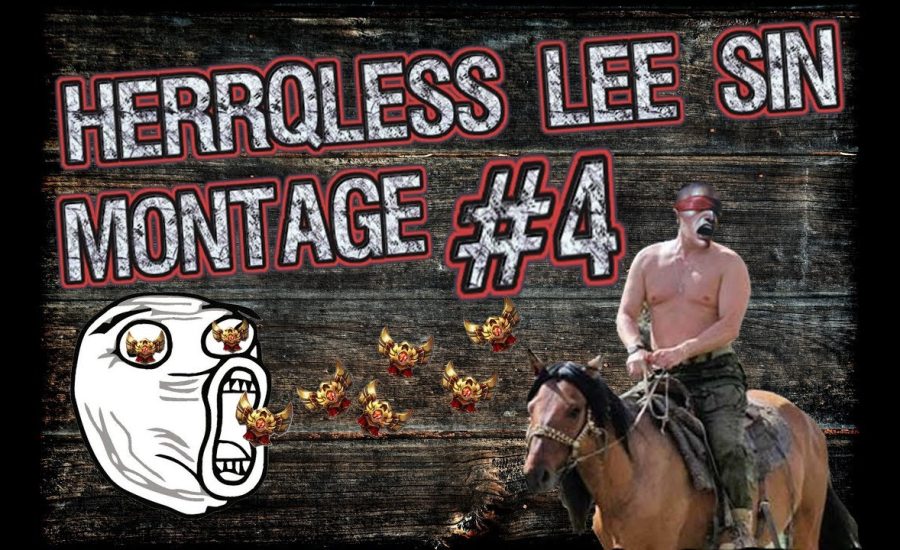 #4 || League of Legends || Lee Sin Montage by HerrQLess