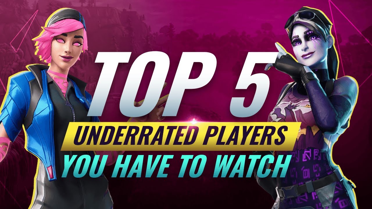 5 INSANELY Underrated Players YOU NEED TO WATCH THIS SEASON! - Fortnite Battle Royale