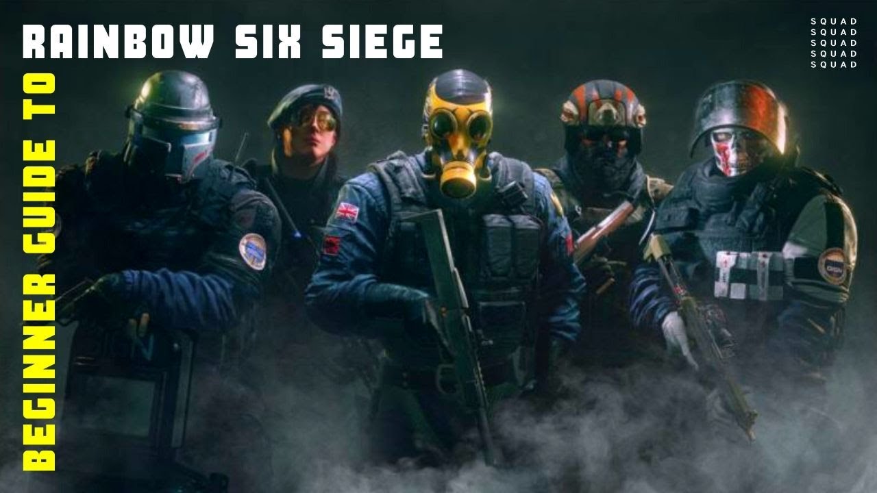 A Beginner's Guide To Rainbow Six Siege: General Tips