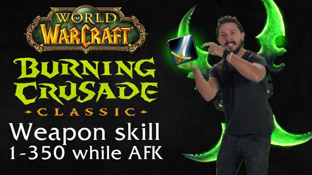AFK WEAPON SKILL in TBC CLASSIC - World of Warcraft Classic: The Burning Crusade