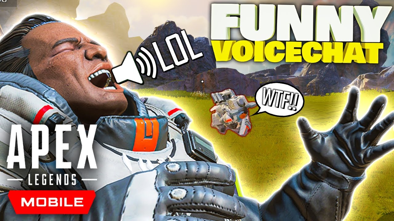 Apex Legends Mobile FUNNY VOICECHAT MOMENTS