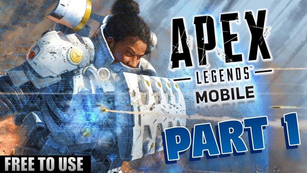 Apex Legends Mobile Gameplay - Free To Use