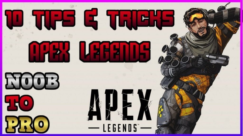 Apex Legends - Top 10 Tips & Tricks