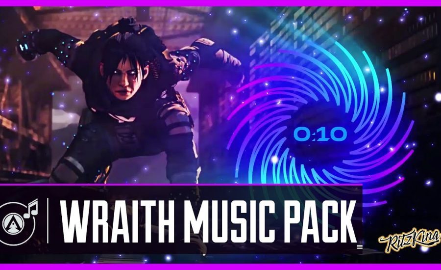 Apex Legends - Wraith Music Pack [High Quality]