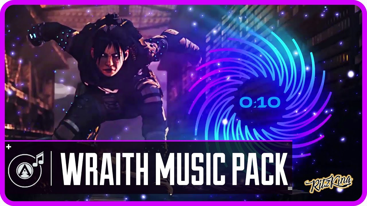 Apex Legends - Wraith Music Pack [High Quality]