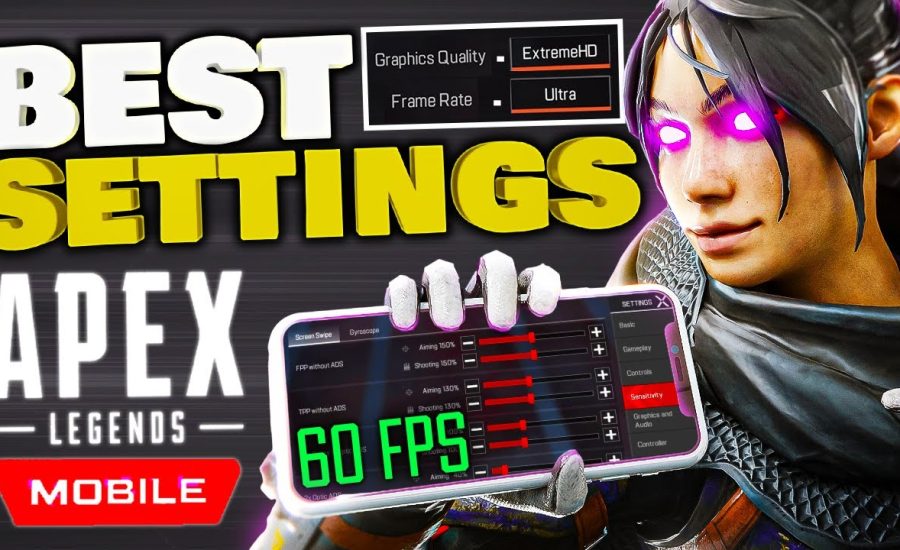 Apex Mobile BEST Settings For NO LAG And BETTER AIM! (60 FPS)