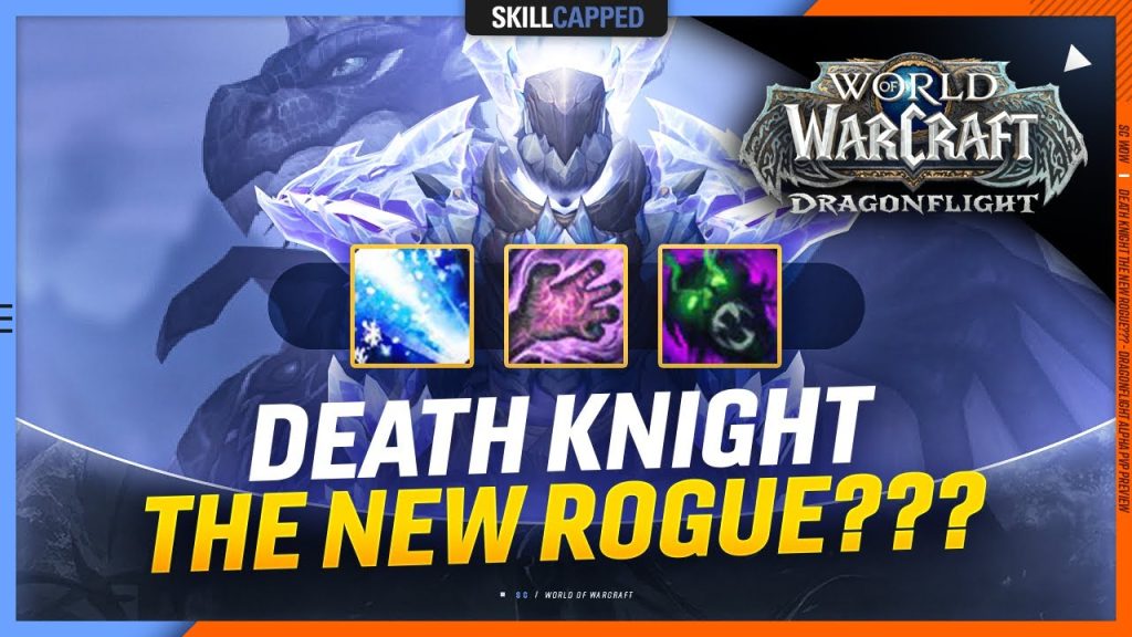 Are Death Knights the New ROGUE??? - Dragonflight Alpha PvP Preview