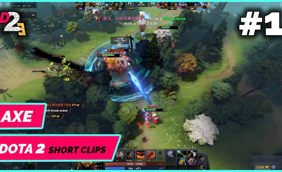 Axe Rampage | Dota 2 Short Clips 2021 #1