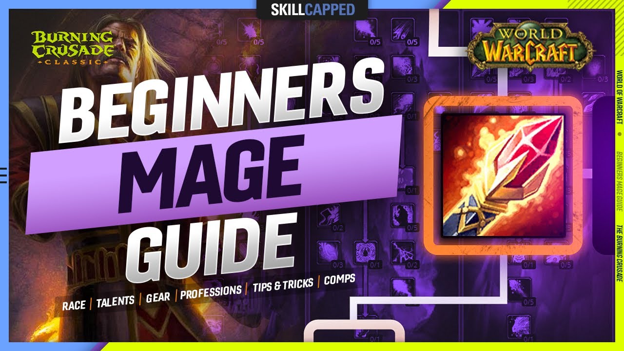 BEGINNERS MAGE GUIDE for TBC: Talents, Gear, Tips & Tricks +more!