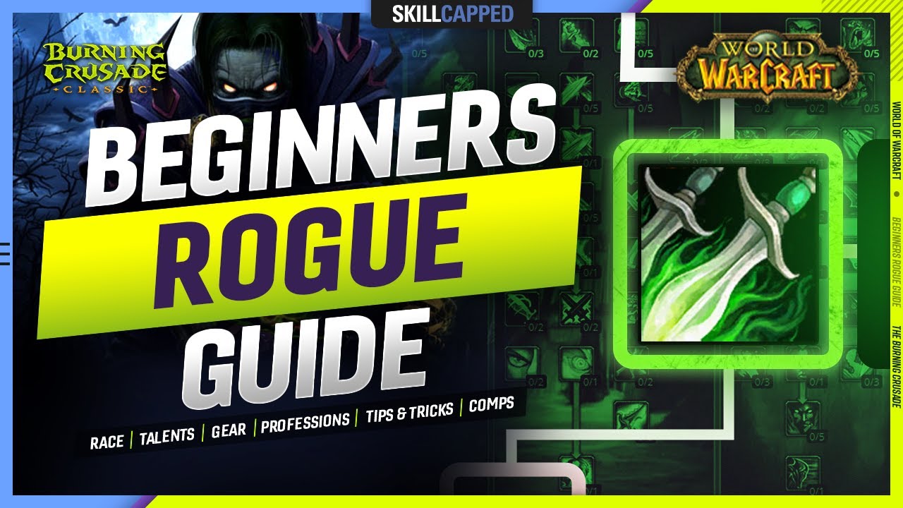 BEGINNERS ROGUE GUIDE for TBC: Talents, Gear, Tips & Tricks +more!