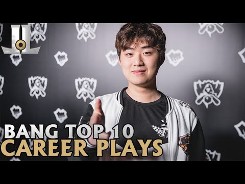 Bang Top 10 Career Plays | Lol esports