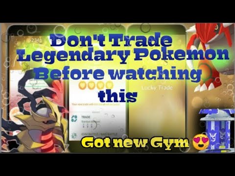Brand New GYM Nearby so HAPPY || Shiny or Legendary Trade|| Stradust cost Trade|| Pokemon go TRADE