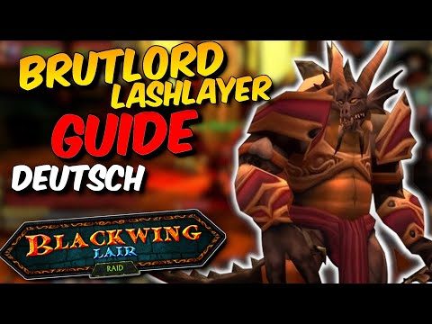 Brutlord Lashlayer Guide - Boss #3 ( + Suppression Room) - BWL WoW Classic (Deutsch)