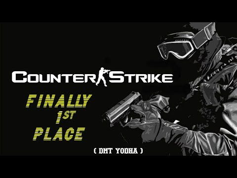 CS: GO GAMEPLAY- 1ST PLACE- COUNTER STRIKE GLOBAL OFFENSIVE- HINDI