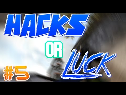 CS:GO | Hacks or Luck?! #5