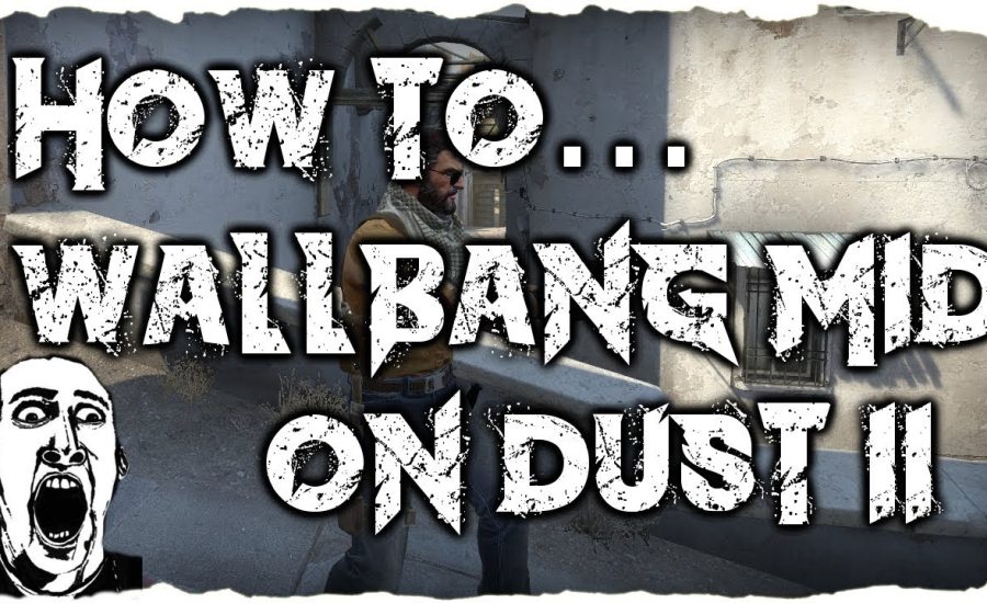 CS:GO | How to... wallbang a T Sniper in mid new de_dust2 (de_dust2 2017)