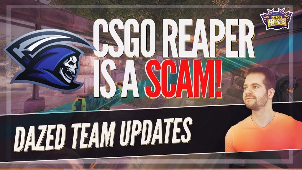 CSGO REAPER IS A SCAM! Updates on DaZed's Team and HUGE Trading Site Bans