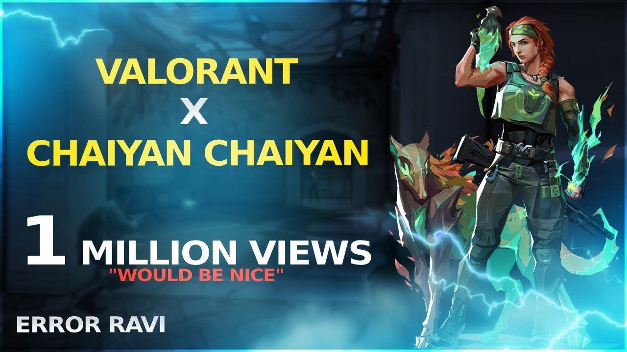 Chaiyan Chaiyan x Valorant