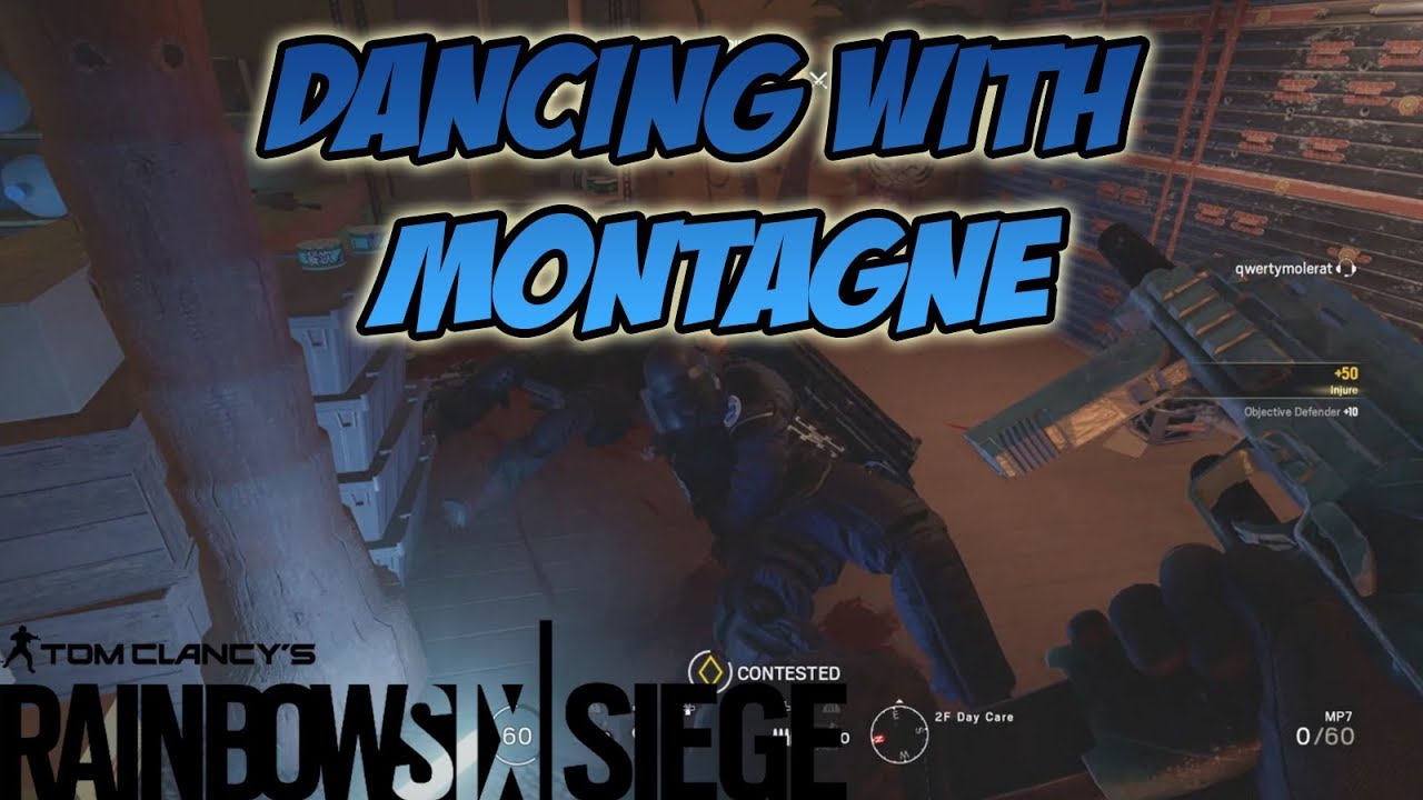 Dancing with Montagne - Rainbow Six Siege Gameplay