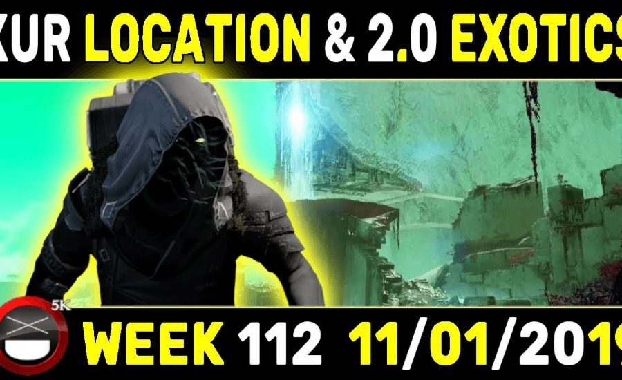 Destiny 2 Xur - Location & 2.0 Exotics, Week 112, 1st November 2019