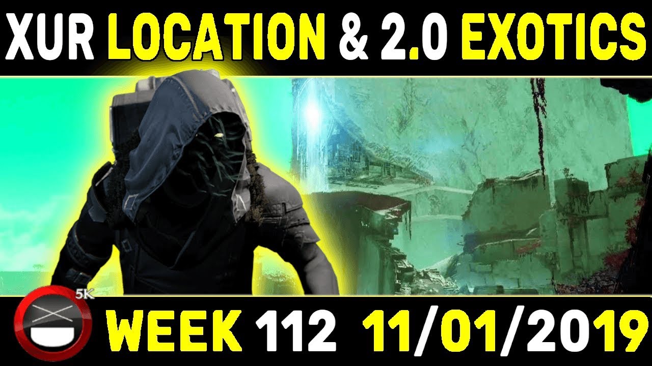 Destiny 2 Xur - Location & 2.0 Exotics, Week 112, 1st November 2019