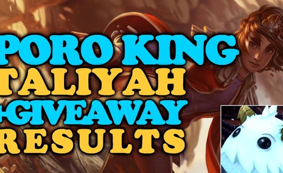 Drewmatth - PORO KING TALIYAH + GIVEAWAY RESULTS (League of Legends Gameplay)