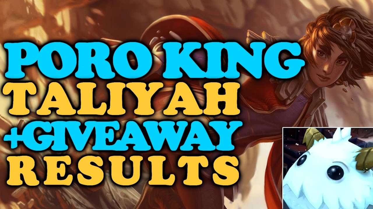 Drewmatth - PORO KING TALIYAH + GIVEAWAY RESULTS (League of Legends Gameplay)