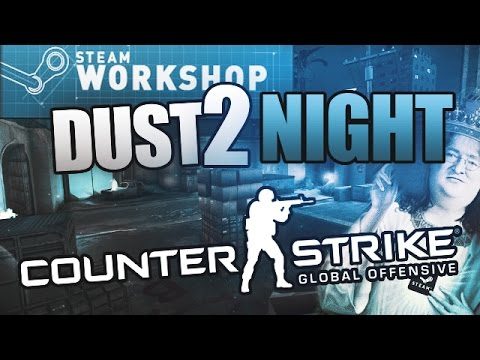 Dust 2 by night! | DOWNLOAD | Counter Strike: Global Offensive | RadioCultHD