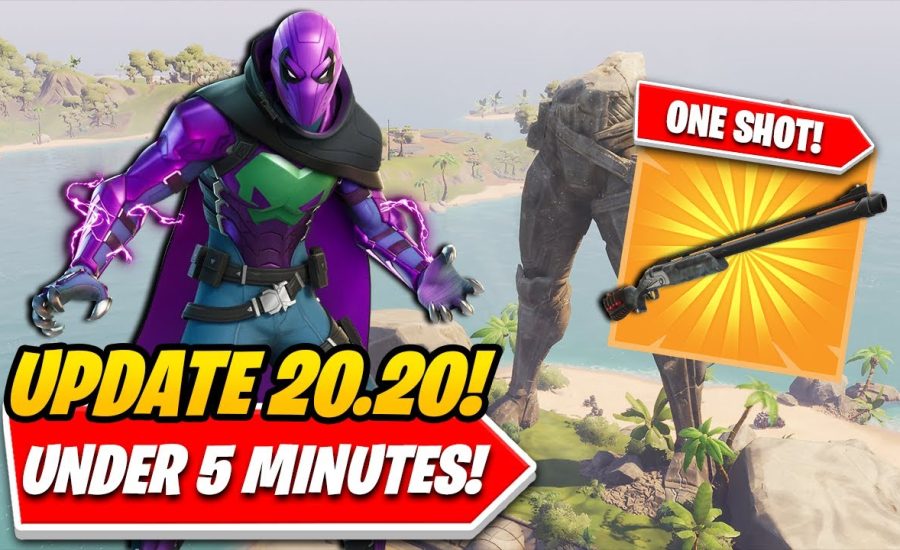 EVERYTHING You Need To Know About Fortnite UPDATE 20.20 In Under 1 Minute! New Shotgun + More!