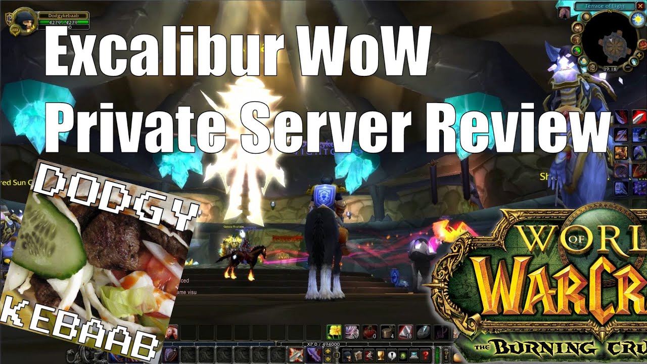 Excalibur WoW Private Server Review 2.4.3