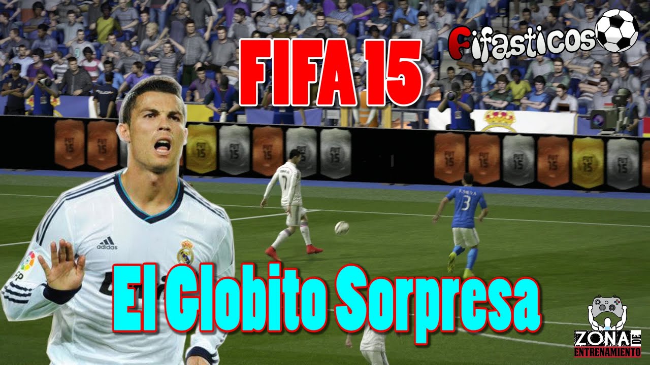 FIFA 15 Tips y Trucos / El Globito Sorpresa / Tiros bombeados