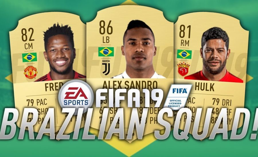 FIFA 19: 150K BRAZILIAN SQUAD BUILDER! FT. HULK, FRED & MORE!